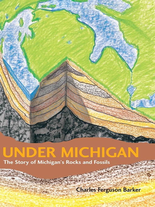 Title details for Under Michigan by Charles Ferguson Barker - Wait list